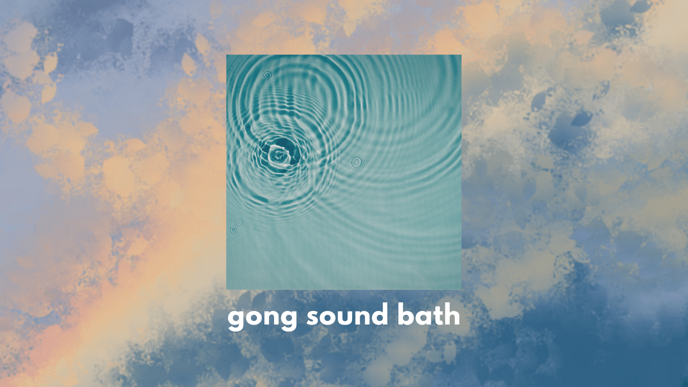 Gong sound bath – rest & restore 1 1 Inn Gong